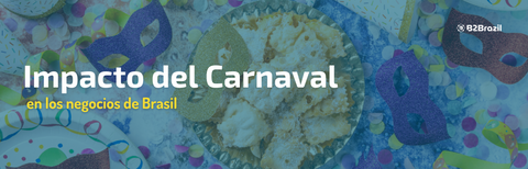 Impacto del Carnaval en los Negocios de Brasil