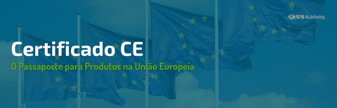 Certificado CE: O Passaporte para Produtos na União Europeia