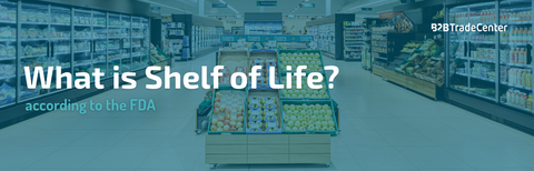 FDA Shelf Life: Rules and Deadlines