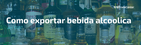 Como exportar bebida alcoolica aos EUA? 