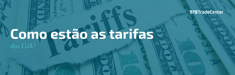 Como estão as tarifas dos EUA?