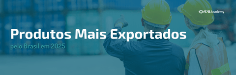 Produtos Mais Exportados em 2025