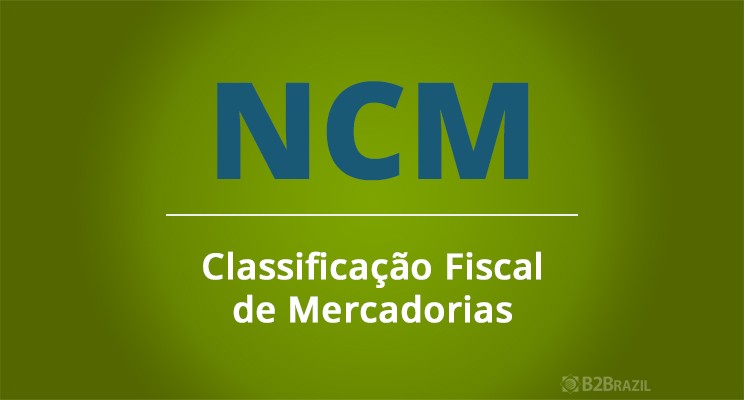 NOMENCLATURA COMUM DO MERCOSUL (NCM): DESVENDANDO SEU SIGNIFICADO